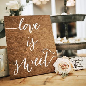 Love is Sweet Wooden Wedding Sign, dessert table sign for wedding, wood wedding signs, rustic wedding decor, modern wood wedding, wood nc image 6