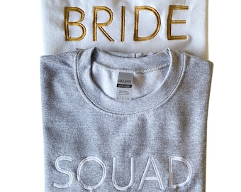 Embroidered Sweatshirt, Bride and Squad, Bridesmaid Gift, Bachelorette Party, Unisex