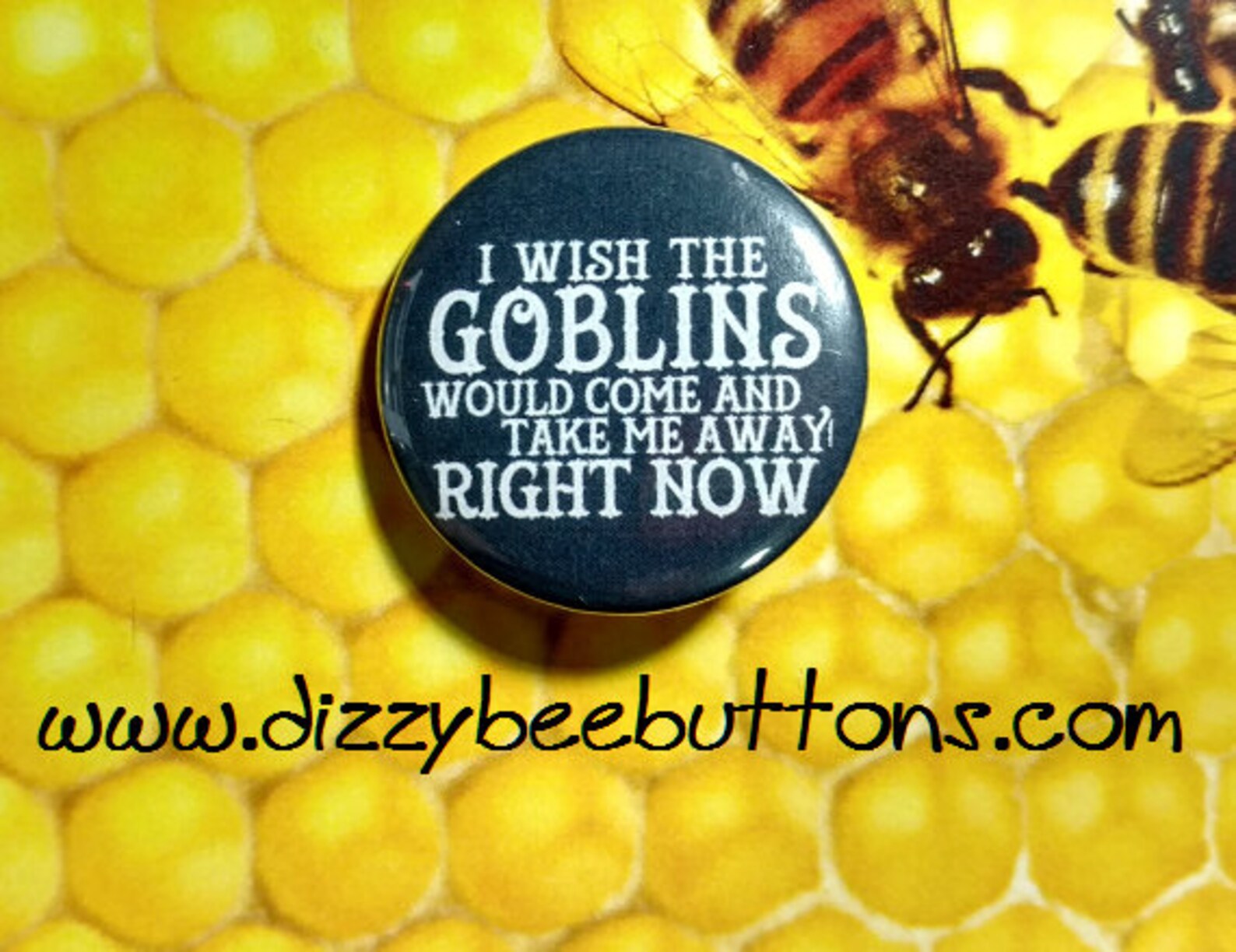 Labyrinth I Wish the Goblins Would Take Me Away 1.25 Etsy