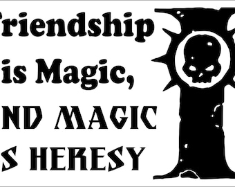 Magic is Heresy Decal