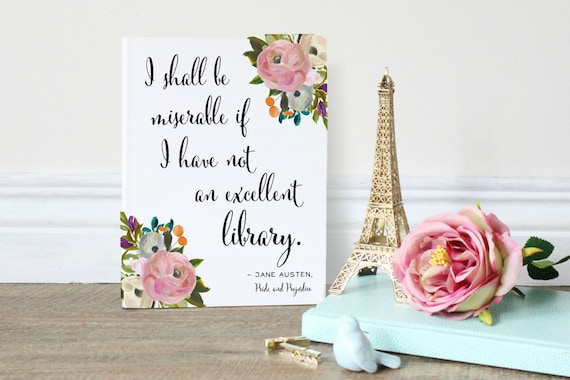 Zitat Von Jane Austen Stolz Und Vorurteil Wand Kunstdruck Etsy