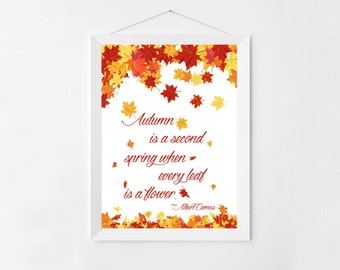 Fall Leaves Art Print, Autumn is a Second Spring Albert Camus Fall Quote, Autumn Art Prints, Fall Wall Art, Fall Home Decor in Orange & Red