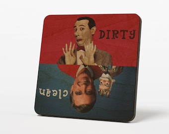 Clean Dirty Dishwasher Magnet Mr. Rogers Pee Wee Herman Notifier Sign