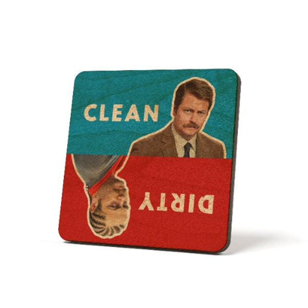 Ron Swanson Dirty Clean Geschirrspüler Magnet