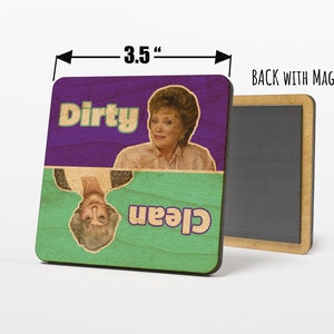 Golden Girls - Blanche and Dorothy Dirty Clean Dishwasher Magnet