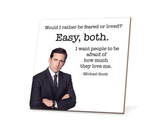 The Office - Michael Scott - Funny Ceramic Coaster - Would I rather be feared or loved?