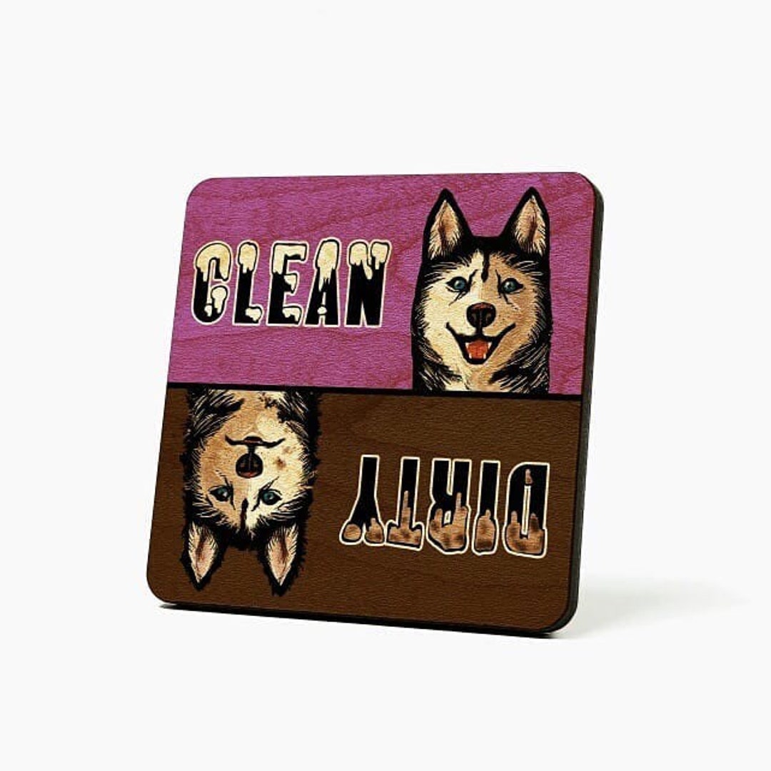 Dog Clean Dirty Dishwasher Wood Magnet, Husky, Notifier Sign -ready to ...