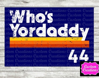 HOUSTON Baseball Whos Yordaddy - svg, png, instant download, sublimation, digital file