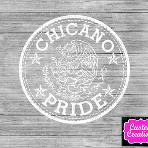 CHICANO PRIDE - png, svg, eps instant download, sublimation, digital file