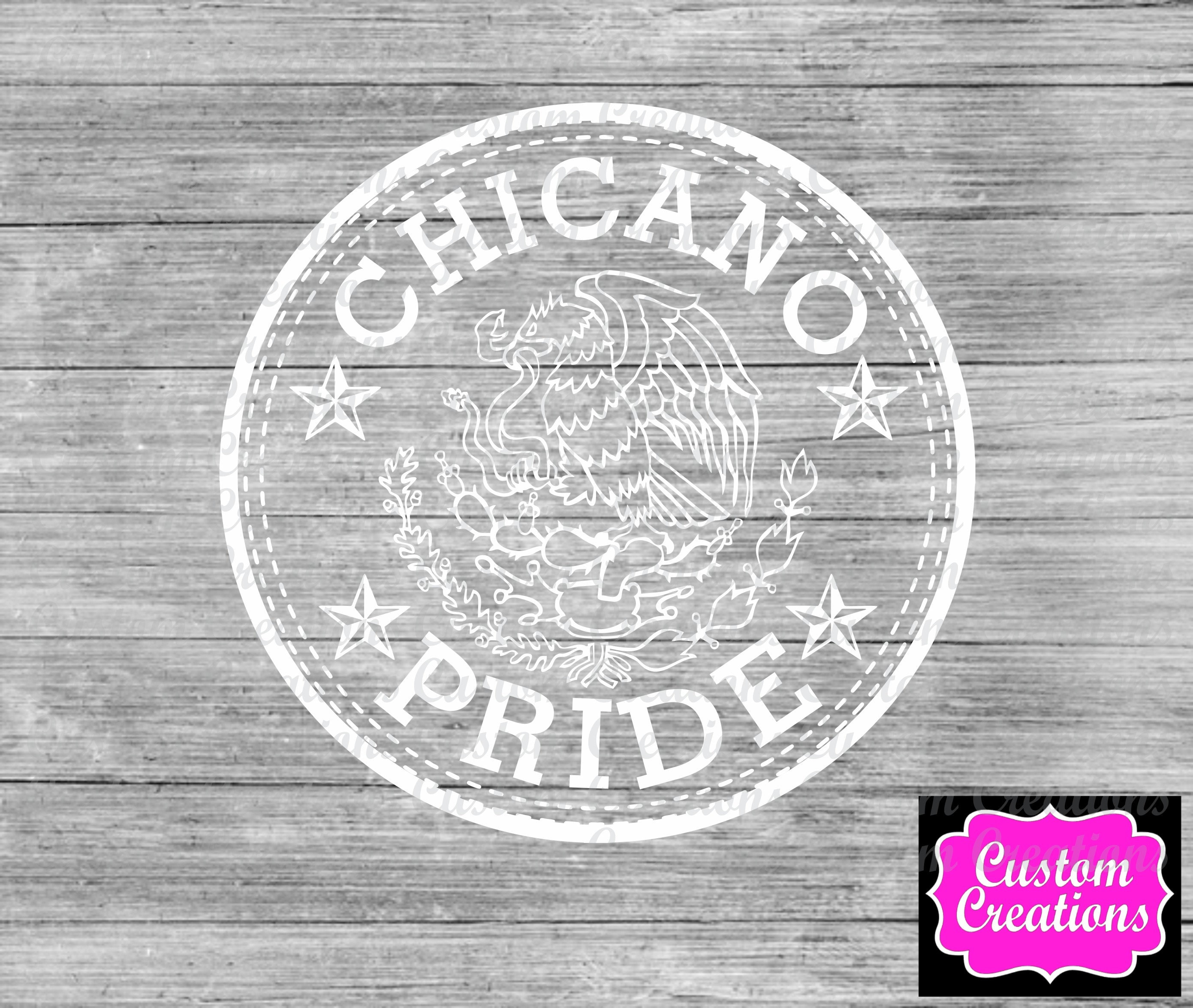 CHICANO PRIDE - png, svg, eps instant download, sublimation, digital file