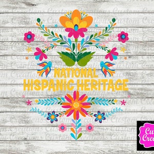 HISPANIC HERITAGE MONTH - png, instant download, sublimation, digital file