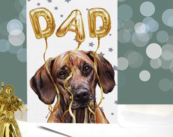 Rhodesian Ridgeback Dog Fathers Day Cards - Dog Card for Dad - Pet Parent Gifts - Hound Dad Card - Dog Dad Card - Dog Dad Fathers Day