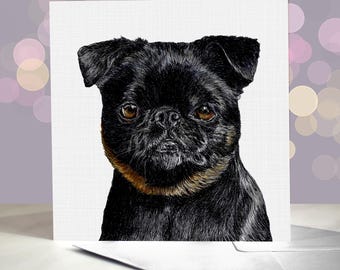 Griffon Bruxellois Dog Greeting Card - Blank Inside / Smooth Brussels Griffon / Rough Griffon / Card from the Dog / Petit Brabançon / Griff