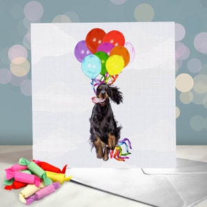 Gordon Setter Birthday Greeting Card / Variety of Party Themed Designs / Blank Inside / Card from the Dog / For Groomers, Vets and Breeders Pup, Pup & Away