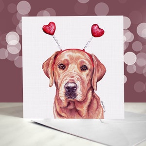 Labrador - Variedad de tarjetas de aniversario de Labrador amarillo y rojo zorro - Tarjeta de "Te amo" para amantes de los perros - Divertido San Valentín de parte del perro