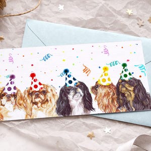 King Charles Spaniel - Variety of English Toy Birthday Cards / Ruby, Blenheim, Black and Tan, and Tri s / Blank Inside / Card from the Dog
