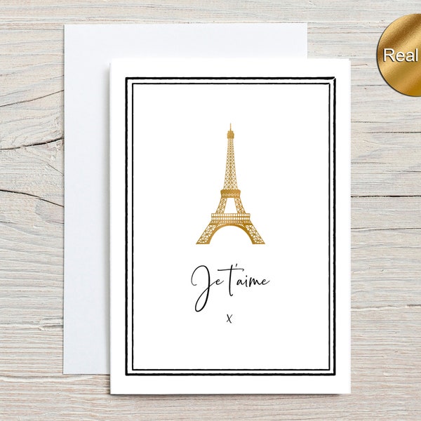 Romantic Gold Foiled Paris Eiffel Tower Card - Je t'aime, French Love Card - Handmade, Perfect Gift for Couples, Anniversary, Valentines Day
