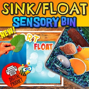 May include: A colorful educational graphic for a sensory bin activity. The text "Sink/Float Sensory Bin" is displayed. The image includes a leaf, a rubber duck, and other objects to test buoyancy. A digital product icon is also present.