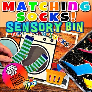 May include: A digital download for a matching socks sensory bin activity. The image shows a colorful title "Matching Socks! Sensory Bin" with a picture of a washing machine and socks. The text "Digital Product" is in a circle with a printer icon.
