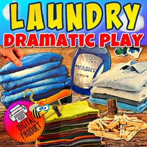 Laundry Dramatic Play | Printable Dramatic Play for Preschool | Homeschool | Pretend Printable Clothing | Cleaning Activity for Preschool