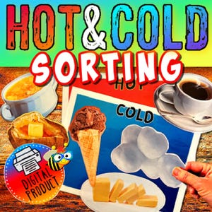 Op de afbeelding: Een printbaar educatief spel voor kinderen met een sorteeractiviteit voor warm en koud. Het spel bevat afbeeldingen van voedsel en voorwerpen die typisch warm of koud zijn, zoals soep, ijs en sneeuwballen. Het spel is gelabeld met "Warm & Koud Sorteren" en bevat een digitaal productlogo.