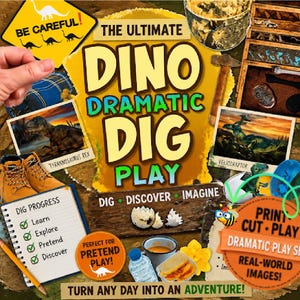Pode incluir: Um conjunto de jogo dramático imprimível intitulado The Ultimate Dino Dramatic Dig Play com sinais de aviso amarelos, imagens de dinossauros, uma lista de verificação de progresso e etiquetas circulares laranja com texto.