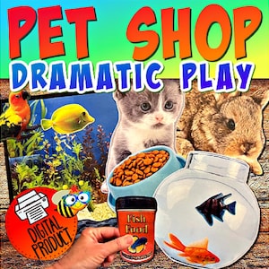 Könnte beinhalten: Ein digitaler Druck für eine Rollenspielaktivität zum Thema Zoohandlung. Das Bild zeigt ein Aquarium, eine Schüssel mit Fischfutter, eine Fischschale mit zwei Fischen, eine Katze, ein Kaninchen und einen Papagei. Der Text "Pet Shop Dramatic Play" befindet sich oben im Bild.
