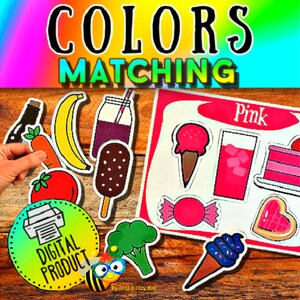 May include: A digital printable color matching activity for kids. The image shows a variety of colorful food items, such as a banana, a strawberry, and a popsicle. The items are arranged on a wooden background. The text "Colors Matching" and "Pink" are visible in the image.