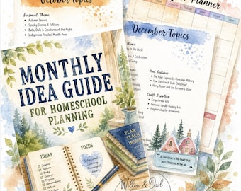 Homeschool Monthly Idea Guide | Planning | Curriculum | Unit Studies