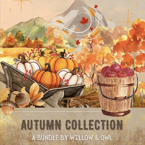 May include: Watercolor illustration of an autumn scene. A wooden wheelbarrow is filled with orange and white pumpkins. A wooden bucket is filled with red apples. The background features a mountain, fall foliage, and the text "AUTUMN COLLECTION".