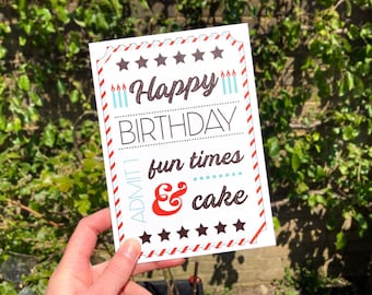 Admisión 1 a momentos divertidos y pastel · Tarjeta de boleto de cumpleaños · Tarjeta de cumpleaños divertida 5 "x 7"