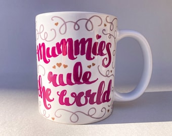 Taza de cerámica "Las mamás gobiernan el mundo" · taza de café con caligrafía · regalo divertido para mamá