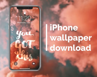 You Got This Iphone Wallpaper Phone Background Download - Etsy You Got This Iphone Wallpaper Phone Background Download - Etsy