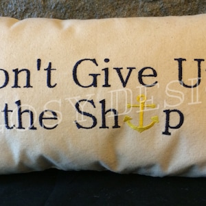 Handmade 12x18 Don&#39;t Give Up the Ship Canvas Lumbar Pillow Cover Sailor