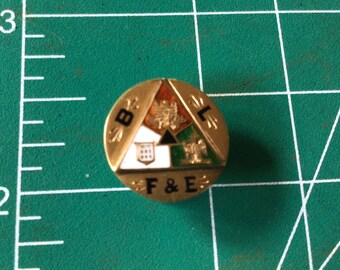 Antique Vintage Collectible Pin: BLF&E Brotherhood Locomotive Firemen Engineers
