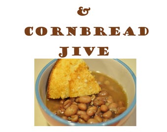 Beans And Cornbread Jive & Other Songs