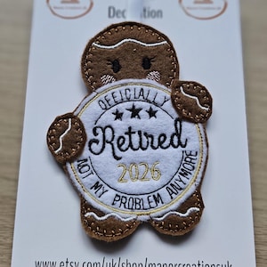 Retirement 2026 gingerbread hanging decoration                                              magnet bag charm keyring