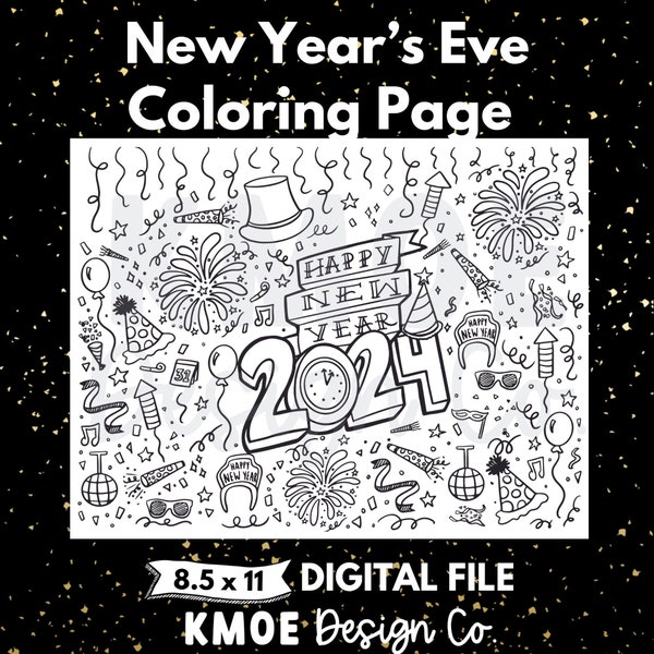 New Year's Eve 2024 Coloring Page NYE Coloring Sheet Kids Printable New Years Activity Winter Activity for kids winter daycare school party