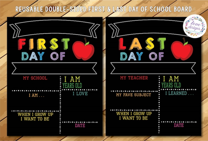 2-in-1 Reusable Back to school sign, first & last day of school sign, last day of school sign, first day sign, last day, chalkboard 