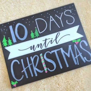 Reusable COUNTDOWN Days Until Sign includes white chalk crayon mimics chalkboard, wedding, birthday, Christmas, Halloween, baby, vacation image 4