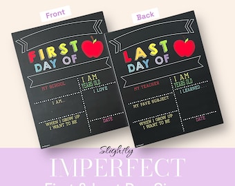 IMPERFECT* First Day of School Sign mimics Chalkboard, Reusable First and Last Day of School Sign, back to school, photo prop