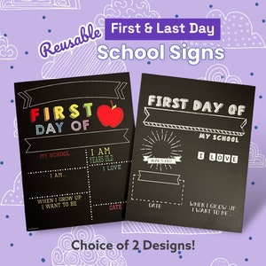 Reusable 2-in-1 COLOR or MONOCHROME First & Last Day of School Sign, first day of school sign, back to school, last day,  first day sign