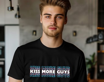 Kiss More Guys Shirt, Trans Men Pride tshirt, LGBTQ T-Shirt, Pride Month Shirt, LGBTQ Gifts, Transgender Gifts, Trans Pride Tee, Pride Shirt