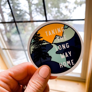 Taking the Long away Home Sticker