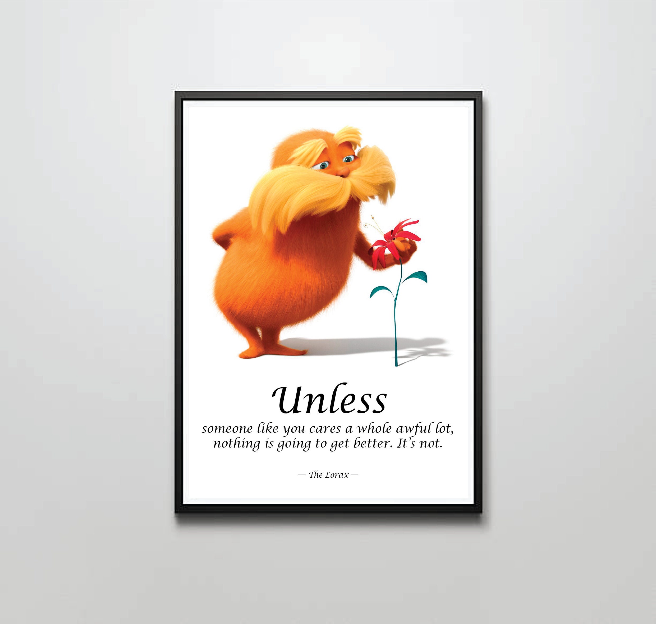 the lorax printable quotes quotesgram - pin by lara mcglynn on words to