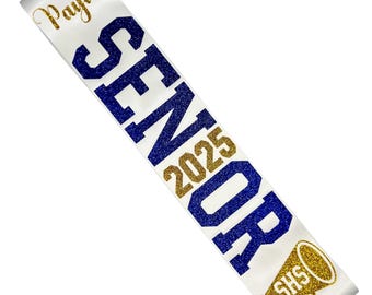Custom Senior Sash: Double Sided Satin, Glitter Text, Class of 2026