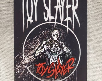 Toy Slayer Enamel Pin