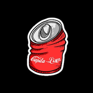 Crushing It. Anti-Capitalism Bubble-free stickers