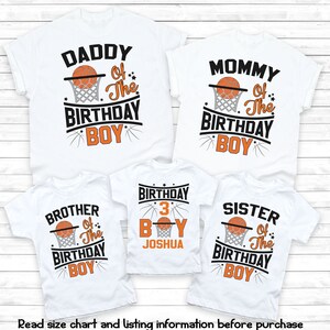 May include: Set of four white t-shirts with basketball-themed birthday designs. The shirts say "Daddy of the Birthday Boy", "Mommy of the Birthday Boy", "Brother of the Birthday Boy", and "Sister of the Birthday Boy". One shirt also says "Birthday 3 Boy Joshua".