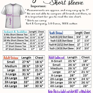 May include: Size chart for short sleeve shirts with measurements in inches for infant, toddler, youth, adult unisex, and adult ladies sizes. The chart includes length and chest measurements for each size.